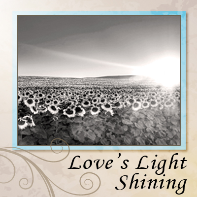 Love's Light Shining